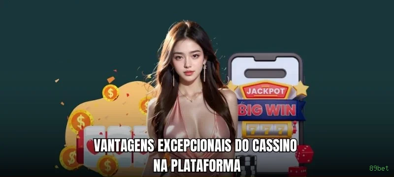 Jogos de Cassino 89bet - Variedade Incrível com Grandes Prêmios